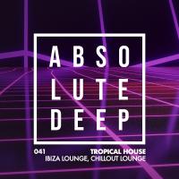 Artwork for Absolute Deep by Ibiza Lounge