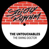 Artwork for The Swing Doctor by The Untouchables