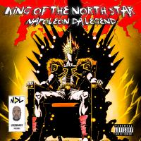 Artwork for King of the North Star by Napoleon Da Legend