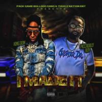 Artwork for I Made It by King Don