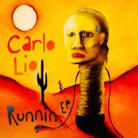 Artwork for Runnin EP by Carlo Lio