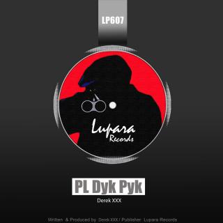 Artwork for PL Dyk Pyk (Original Mix)