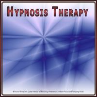 Artwork for Hypnosis Therapy: Binaural Beats and Ocean Waves for Sleeping, Relaxation, Ambient Focus and Sleeping Music by Binaural Beats Sleep