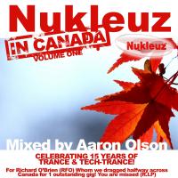 Artwork for Nukleuz In Canada Vol 1: Mixed by Aaron Olson by Various Artists