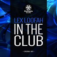 Artwork for In The Club by Lex Loofah