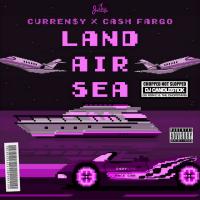 Artwork for Land Air Sea (Chopped Not Slopped) by Curren$y