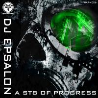 Artwork for A St8 of Progress by DJ Epsalon