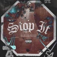 Artwork for Stop It by Joe Moses