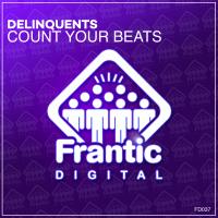 Artwork for Count Your Beats by Delinquents