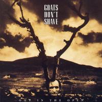 Artwork for Out in the Open by Goats Don't Shave