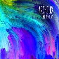 Artwork for Like a Dream by Archelix