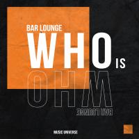 Artwork for Who Is Who by Bar Lounge