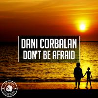 Artwork for Don't Be Afraid by Dani Corbalan