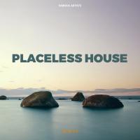 Artwork for Placeless House by Various Artists