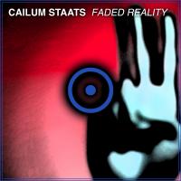 Artwork for Faded Reality by Cailum Staats