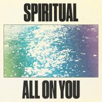 Artwork for Spiritual / All On You by Super Duper