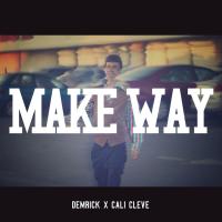 Artwork for Make Way by Demrick