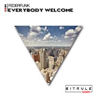 Artwork for Everybody Welcome by Federfunk