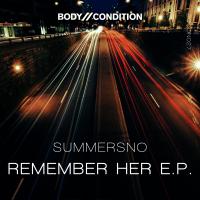 Artwork for Remember Her E.P. by SummerSno