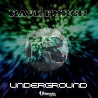 Artwork for Underground by Rave Force