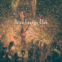 Artwork for Ibiza Lounge Club by Bar Lounge