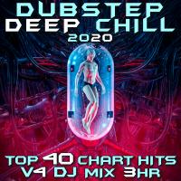 Artwork for Dubstep Deep Chill 2020 Top 40 Chart Hits, Vol. 4 DJ Mix 3Hr by Dubstep Spook