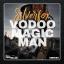 Artwork for Vodoo Magic Man (Original Mix)