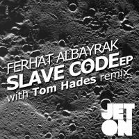 Artwork for Slave Code EP by Ferhat Albayrak