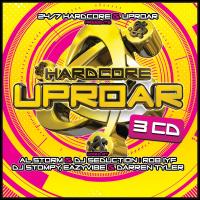 Artwork for Hardcore Uproar (Mixed By Al Storm & DJ Seduction, Rob IYF, DJ Stompy, Eazyvibe & Darren Tyler) by Al Storm