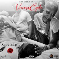 Artwork for Vicious Cycle by XI da ' MC