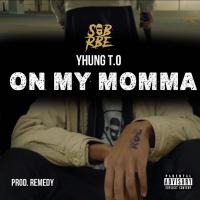 Artwork for On My Momma by Yhung T.O.