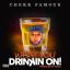 Artwork for Drinkin On! (feat. Phvze)