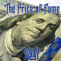 Artwork for The Price of Fame by Hydrolic West