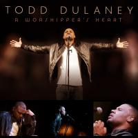 Artwork for A Worshipper's Heart by Todd Dulaney