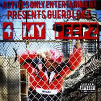 Artwork for 4 My Peeps by Guero Lokz