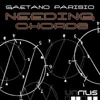 Artwork for Needing Chords by Gaetano Parisio