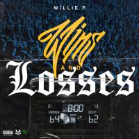 Artwork for Wins & Losses by Willie P