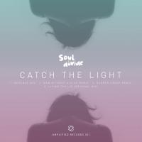 Artwork for Catch The Light EP by Soul Divide