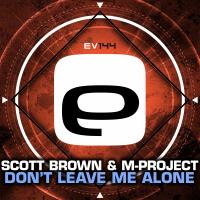 Artwork for Don't Leave Me Alone by Scott Brown