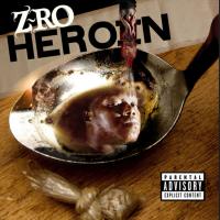 Artwork for Heroin by Z-Ro