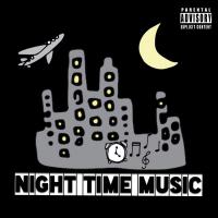 Artwork for Night Time Music by Mak Erv