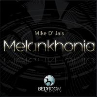 Artwork for Melankhonia by Mike D' Jais