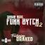 Artwork for Fukk Bytch, Pt. 2 (feat. Drakeo)