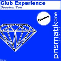 Artwork for Club Experience Session Ten by Various Artists