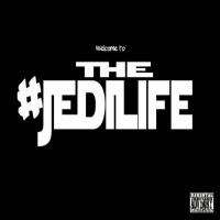 Artwork for Welcome to the #Jedilife by Hyp-Hop Sells