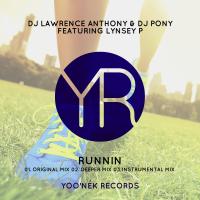 Artwork for Runnin by DJ Lawrence Anthony