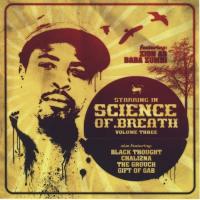 Artwork for Science Of Breath, Vol. 3 by Zion I