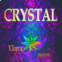 Artwork for Crystal Night Mix by Xlarve