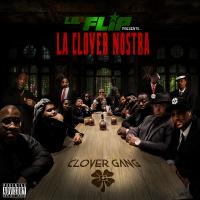 Artwork for La Clover Nostra: Clover Gang by Lil’ Flip