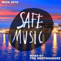 Artwork for Safe Ibiza 2016 (Mixed By The Deepshakerz) by Various Artists